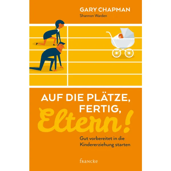 Produktbild des Artikels Auf die Plätze, fertig, Eltern! (Buch - Paperback)
