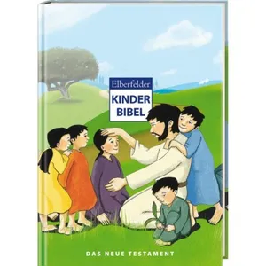 Produktbild des Artikels Elberfelder Kinderbibel - Das Neue Testament (Buch - Paperback)