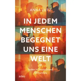 Produktbild des Artikels In jedem Menschen begegnet uns eine Welt (E-Book - ePUB Datei)