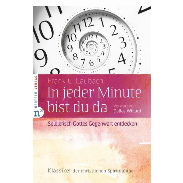 Produktbild des Artikels In jeder Minute bist du da (Buch - Hardcover)