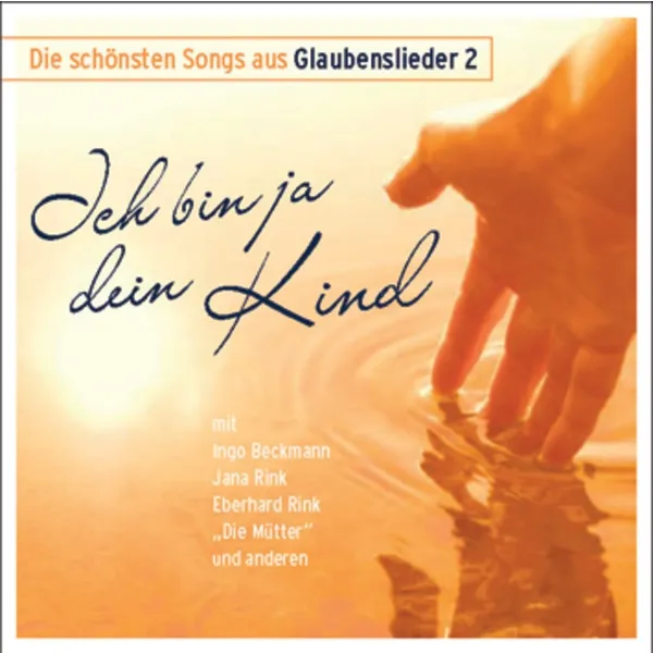 Produktbild des Artikels Ich bin ja dein Kind (Audio - CD)