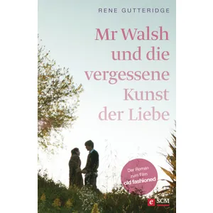 Produktbild des Artikels Mr Walsh und die vergessene Kunst der Liebe (E-Book - ePUB Datei)