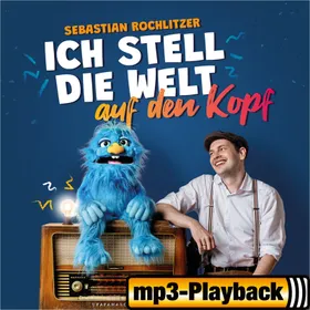Produktbild des Artikels Ich stell die Welt auf den Kopf (Playback ohne Backings) (MP3-Track - Download)