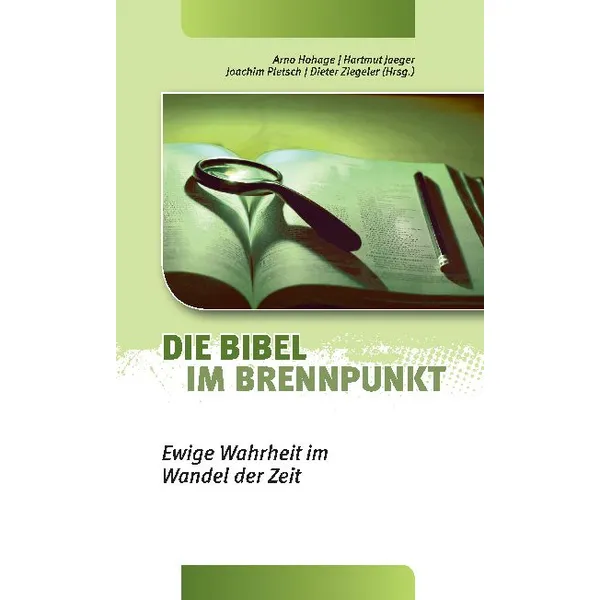 Produktbild des Artikels Die Bibel im Brennpunkt (Buch - Taschenbuch)