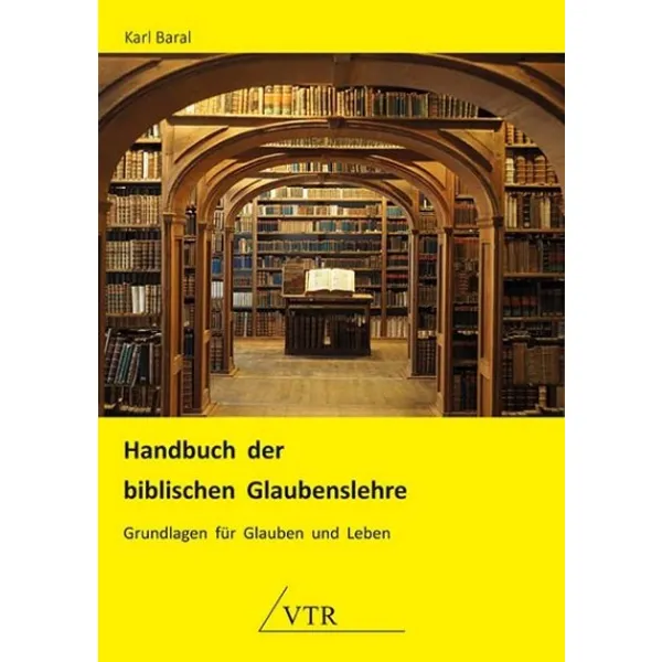 Produktbild des Artikels Handbuch der biblischen Glaubenslehre (Buch - Paperback)