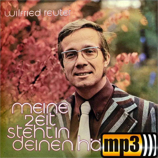 Produktbild des Artikels Meine Zeit steht in deinen Händen (MP3-Album - Download)