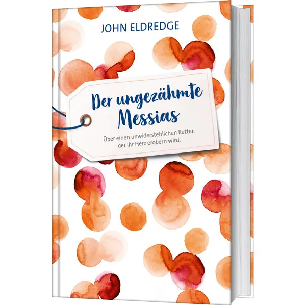 Produktbild des Artikels Der ungezähmte Messias (Buch - Gebunden)