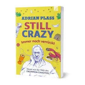 Produktbild des Artikels Still crazy - immer noch verrückt (Buch - Paperback)
