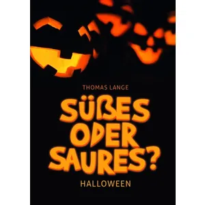 Produktbild des Artikels Süßes oder Saures? (Buch - Geheftet)