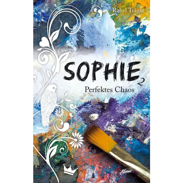 Produktbild des Artikels Sophie 2 - Perfektes Chaos (Buch - Gebunden)