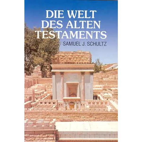 Produktbild des Artikels Die Welt des Alten Testaments (Buch - Paperback)