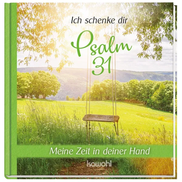 Produktbild des Artikels Ich schenke dir Psalm 31 (Buch - Hardcover)