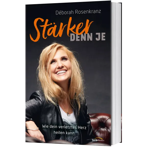 Produktbild des Artikels Stärker denn je (Buch - Klappenbroschur)