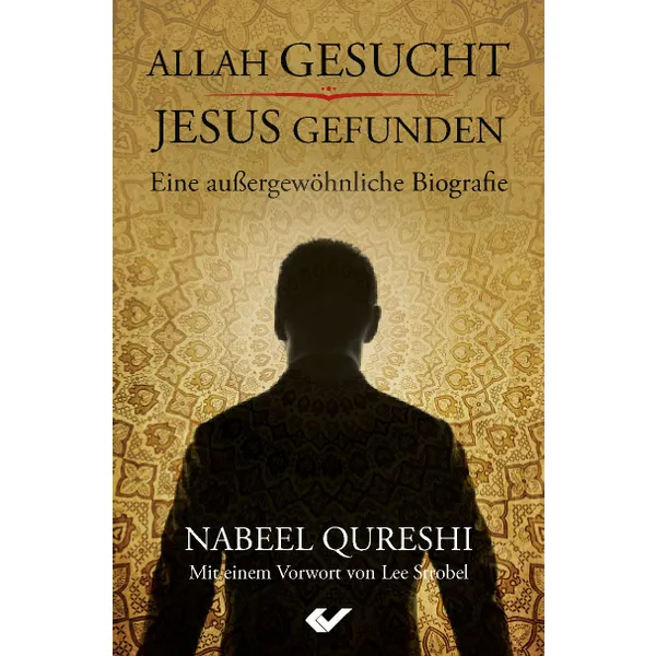 Produktbild des Artikels Allah gesucht, Jesus gefunden (Buch - Gebunden)