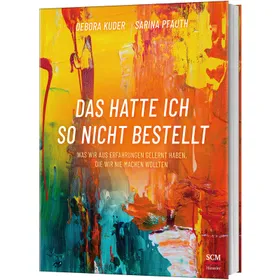 Produktbild des Artikels Das hatte ich so nicht bestellt (Buch - Klappenbroschur)
