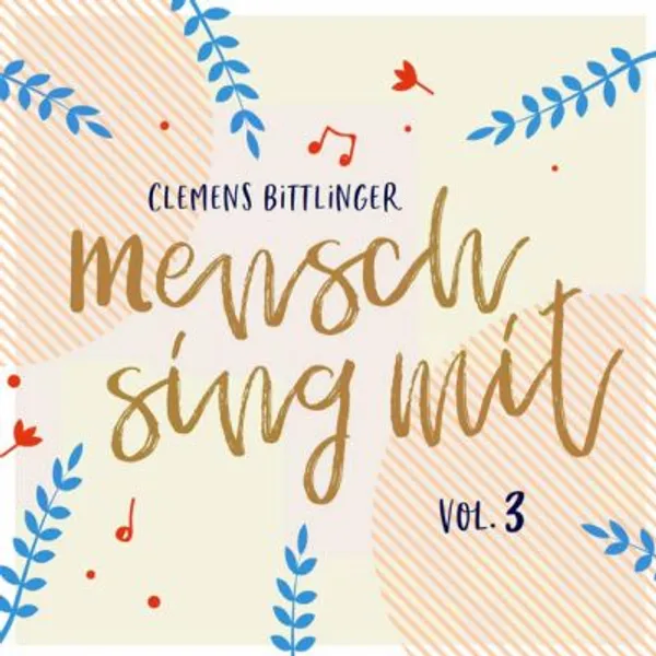 Produktbild des Artikels Mensch sing mit 3 (Audio - CD)
