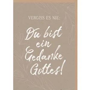 Produktbild des Artikels Faltkarte "Vergiss es nie: Du bist ein Gedanke Gottes!" (Schreibwaren)