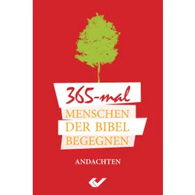 Produktbild des Artikels 365 x Menschen der Bibel begegnen (Buch - Gebunden)