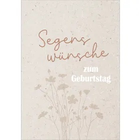 Produktbild des Artikels Faltkarte "Segenswünsche zum Geburtstag (Schreibwaren)