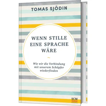 Produktbild des Artikels Wenn Stille eine Sprache wäre (Buch - Gebunden)