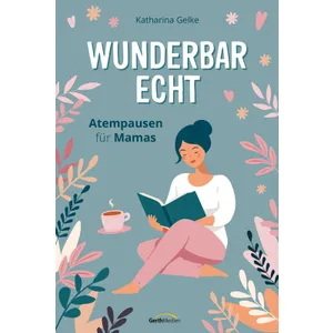 Produktbild des Artikels Wunderbar echt (E-Book - ePUB Datei)