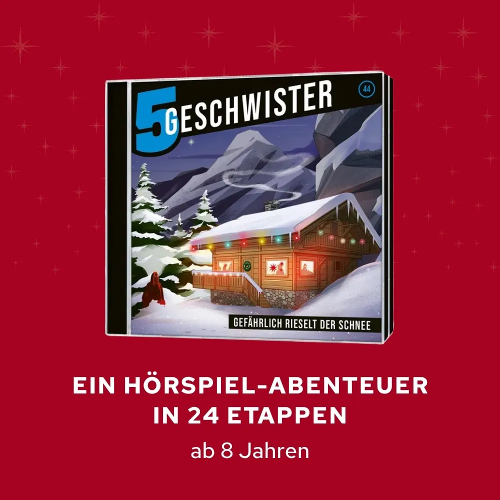 5 Geschwister Hörspiel-Adventskalender in 24 Etappen ab 8 Jahren