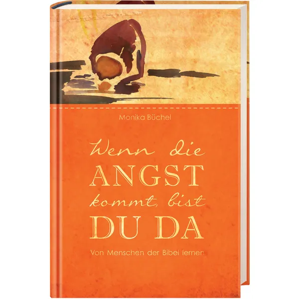 Produktbild des Artikels Wenn die Angst kommt, bist du da (Buch - Hardcover)