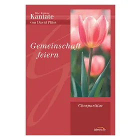 Produktbild des Artikels Gemeinschaft feiern (Chorpartitur/digital) (Noten - Download)
