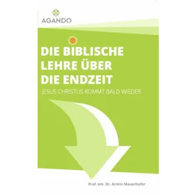 Produktbild des Artikels Die biblische Lehre über die Endzeit (Buch - Paperback)