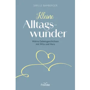 Produktbild des Artikels Kleine Alltagswunder (Buch - Hardcover)