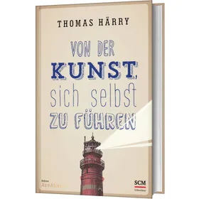 Produktbild des Artikels Von der Kunst, sich selbst zu führen (Buch - Gebunden)