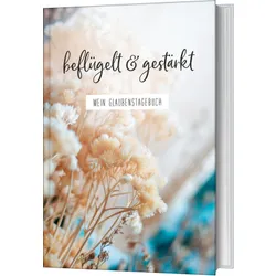 Produktbild des Artikels beflügelt & gestärkt (Buch - Hardcover)