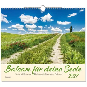 Produktbild des Artikels Balsam für deine Seele 2027 - Wandkalender (Kalender - Spiralbindung)