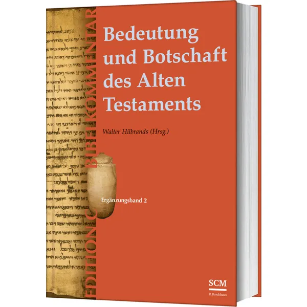 Produktbild des Artikels Bedeutung und Botschaft des Alten Testaments (Edition C/AT) (Buch - Gebunden)