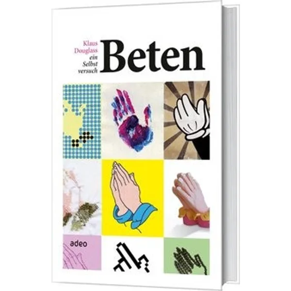 Produktbild des Artikels Beten - ein Selbstversuch (Buch - Gebunden)