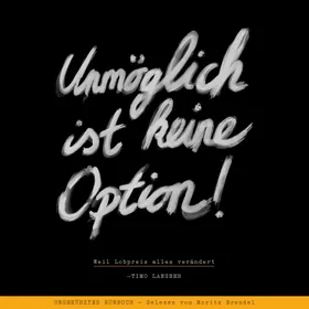 Produktbild des Artikels Unmöglich ist keine Option! - Hörbuch (MP3-Hörbuch - Download)