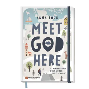 Produktbild des Artikels Meet God here (Buch - Gebunden)