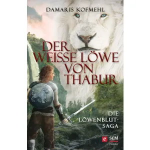 Produktbild des Artikels Der weiße Löwe von Thabur (E-Book - ePUB Datei)
