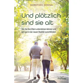 Produktbild des Artikels Und plötzlich sind sie alt (Buch - Paperback)