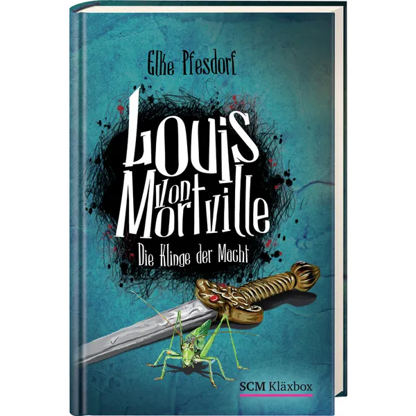Produktbild des Artikels Louis von Mortville - Die Klinge der Macht (Buch - Gebunden)