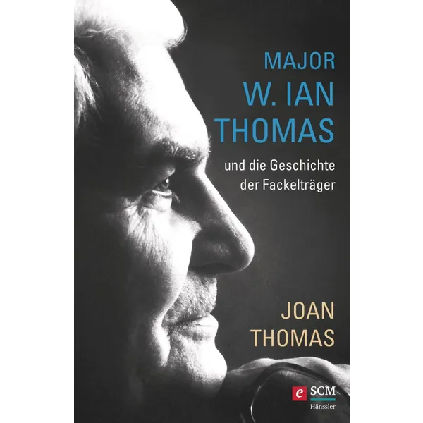Produktbild des Artikels Major W. Ian Thomas und die Geschichte der Fackelträger (E-Book - ePUB Datei)