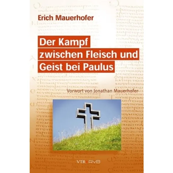 Produktbild des Artikels Der Kampf zwischen Fleisch und Geist bei Paulus (Buch - Paperback)