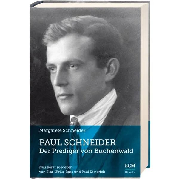 Produktbild des Artikels Paul Schneider – Der Prediger von Buchenwald (Buch - Gebunden)
