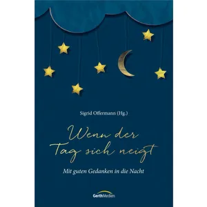 Produktbild des Artikels Wenn der Tag sich neigt (Buch - Gebunden)