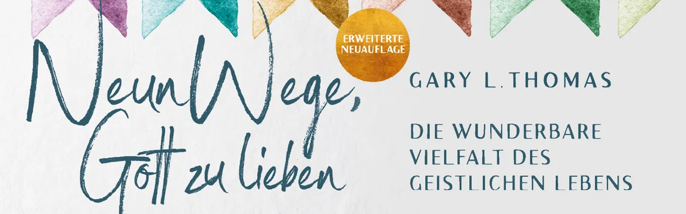 Banner zu Neun Wege, Gott zu lieben