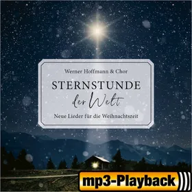 Produktbild des Artikels Sternstunde der Welt (Playback ohne Backings) (MP3-Album - Download)