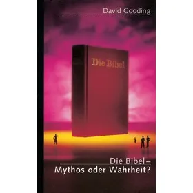 Produktbild des Artikels Die Bibel - Mythos oder Wahrheit? (Buch - Taschenbuch)