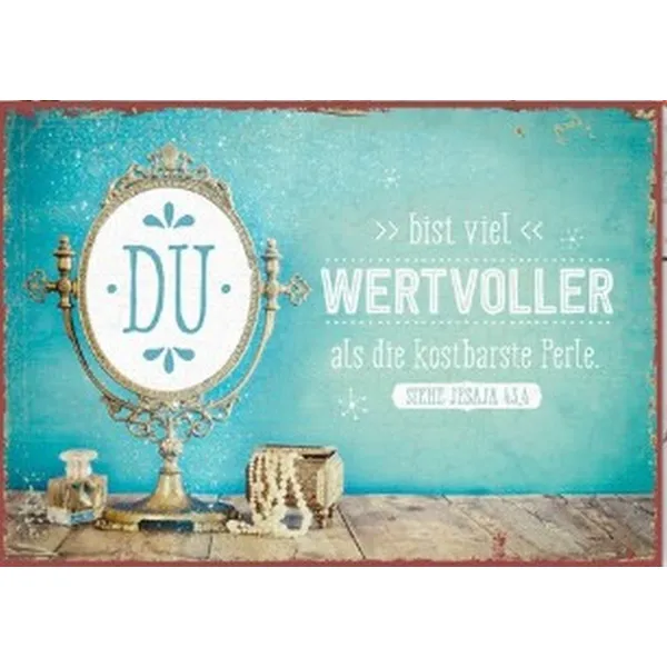 Produktbild des Artikels Metallschild klein - Die kostbarste Perle ()