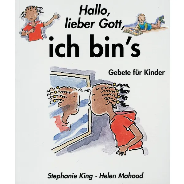 Produktbild des Artikels Hallo, lieber Gott, ich bin's (Buch - Kartoniert)