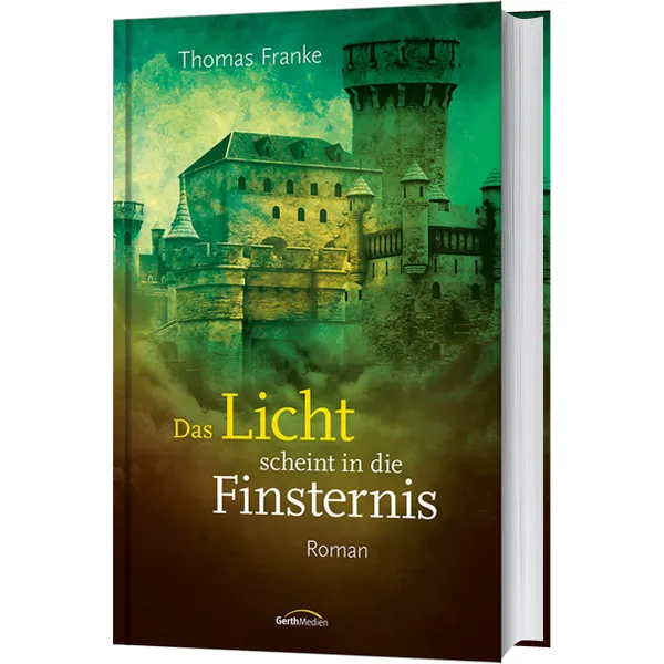 Produktbild des Artikels Das Licht scheint in die Finsternis (Buch - Gebunden)